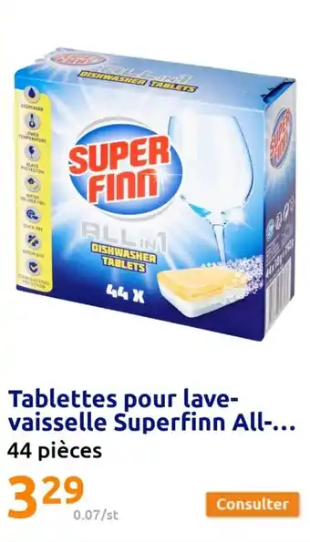 Action Tablettes pour lave-vaisselle superfinn all offre