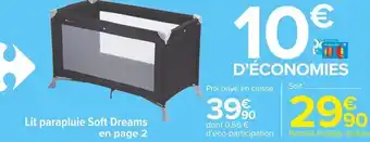 Carrefour Market Lit parapluie soft dreams offre