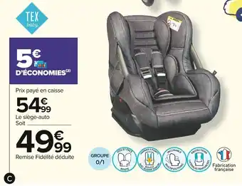Carrefour Market Siège-auto groupe 0/1 offre