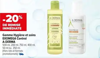 Carrefour maPara parapharmacie Gamme hygiène et soins EXOMEGA control A-DERMA offre