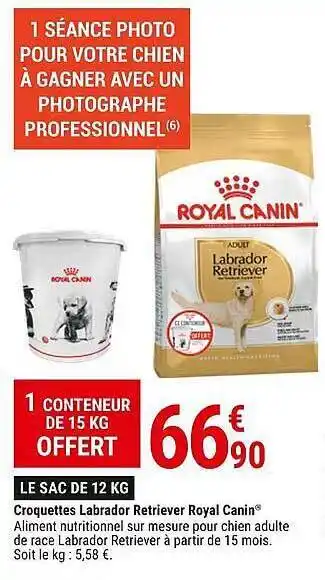 Gamm vert Croquettes labrador retriever royal canin offre
