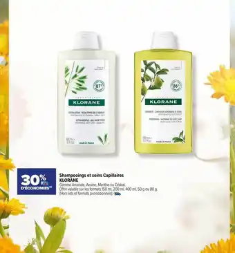 Carrefour maPara parapharmacie Shampooings et soins capillaires klorane offre