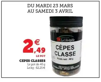 Super U Cèpes Classes offre