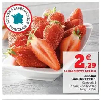 Super U Fraise Gariguette offre