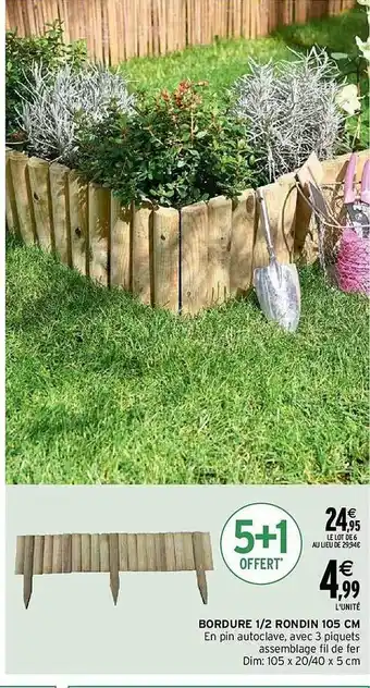 Intermarché Bordure 1-2 rondin 105 cm offre