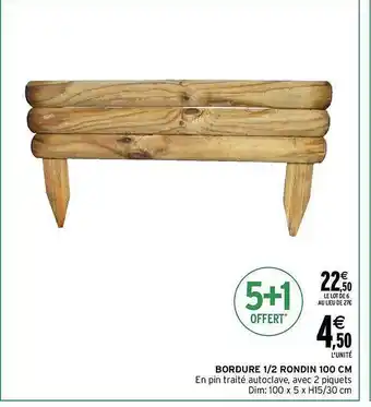 Intermarché Bordure 1-2 rondin 100 cm offre