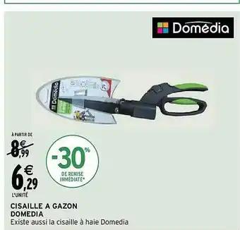 Intermarché Cisaille à gazon domédia offre