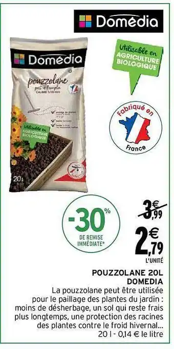 Intermarché Pouzzolane 20 l domédia offre