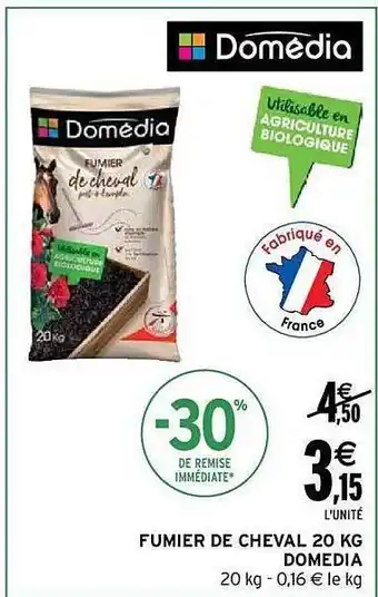 Intermarché Fumier de cheval 20 kg domédia offre