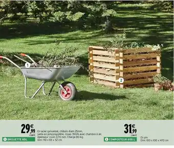 Brouette 85 l, composteur 600 l