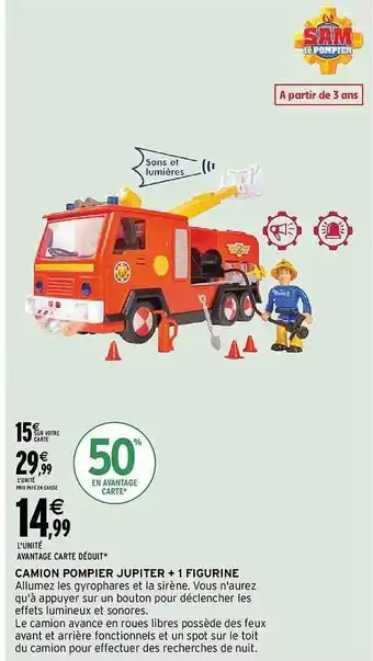 Intermarché Camion pompier jupiter + 1 figurine sam le pompier offre
