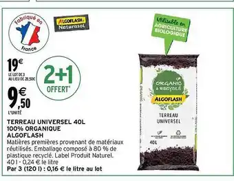 Intermarché Terreau universel 40l 100% organique algoflash offre