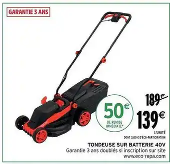 Intermarché Tondeuse sur batterie 40 v offre