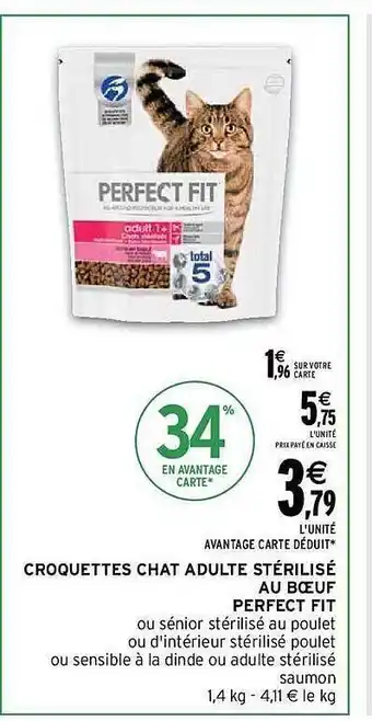 Intermarché Croquettes chat adulte stérilisé au bœuf perfect fit offre