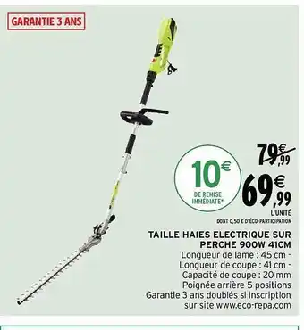 Intermarché Taille haies électrique sur perche 900 w 41 cm offre