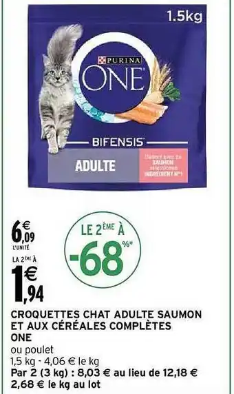 Intermarché Croquettes chat adulte saumon et aux céréales complètes one offre