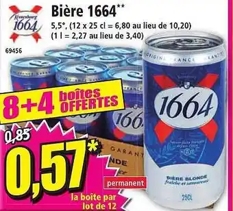 Norma Bière 1664 offre