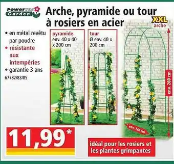 Norma Arche, pyramide ou tour à rosiers en acier powertec garden offre
