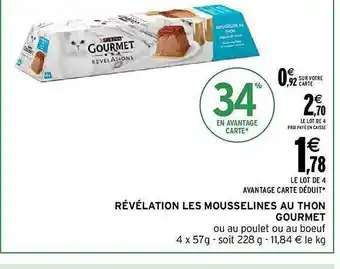 Intermarché Révélation les mousselines au thon gourmet offre