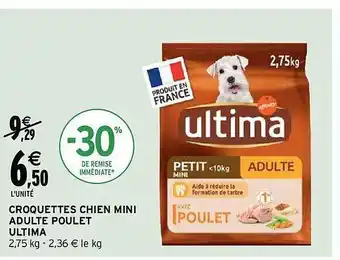 Intermarché Croquettes chien mini adulte poulet ultima offre