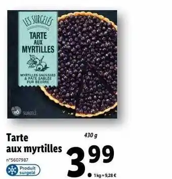 Lidl Tarte aux myrtilles les surgelés offre