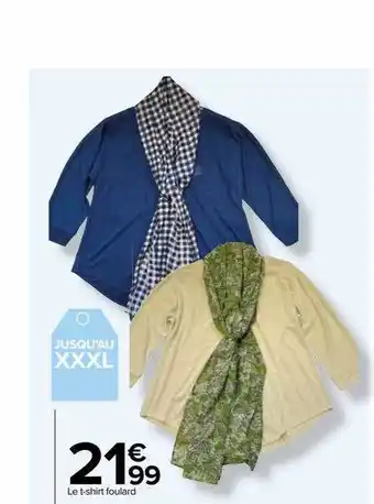 Carrefour Le t-shirt foulard offre