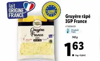 Lidl Gruyère râpé igp france saveurs de nos régions offre
