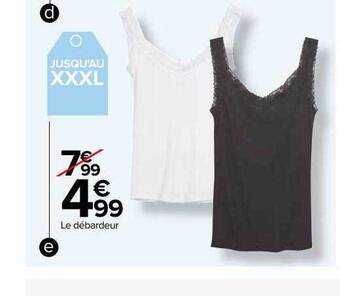 Carrefour Le débardeur offre