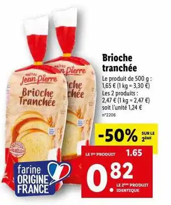 Lidl Brioche tranchée maître jean pierre offre