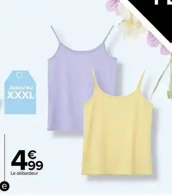 Carrefour Le débardeur offre