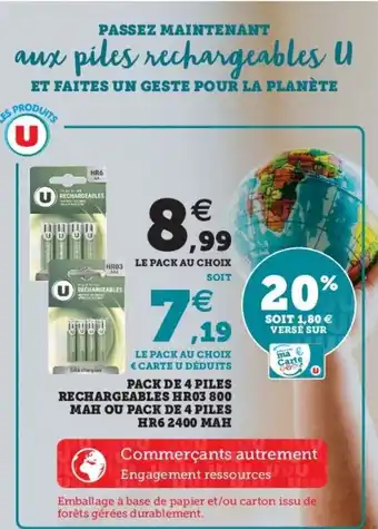Super U Pack de 4 Piles Rechargeables HR03 800 offre