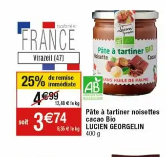 Cora x Carrefour Pate a Tartiner Noisettes Cacao Bio Lucien Georgelin offre