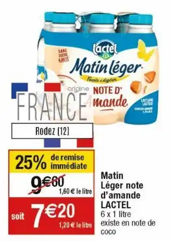 Cora x Carrefour Lait lactel offre