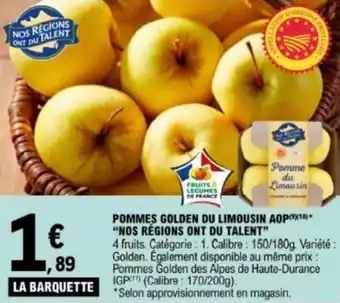 E.Leclerc Pommes golden du limousin aop "NOS RÉGIONS ONT DU TALENT" offre