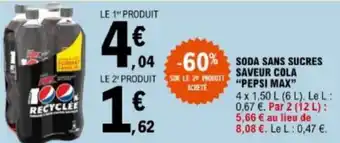 E.Leclerc Soda sans sucres saveur cola "PEPSI MAX" offre