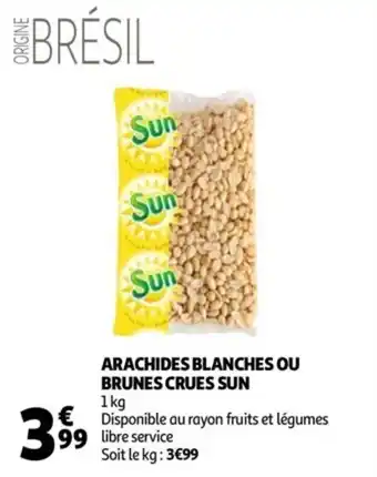 Arachides blanches ou brunes crues SUN