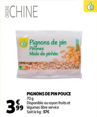 Auchan Pignons de pin pouce offre