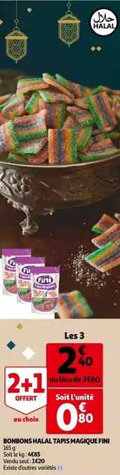 Auchan Bonbons halal tapis magique fini offre