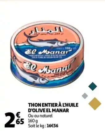 Auchan Thon entier à l'huile d'olive el manar offre