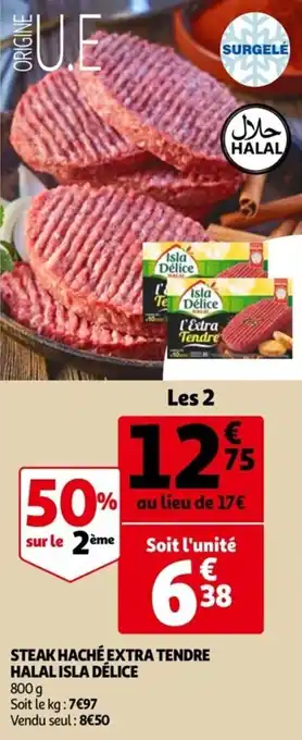 Auchan Steak haché extra tendre hala isla délice offre