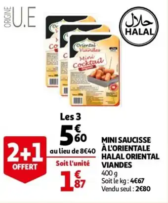 Auchan Mini saucisse à l'orientale halal oriental viandes offre