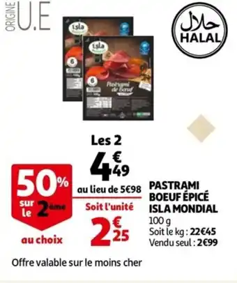 Auchan Pastrami boeuf épicé ISLA MONDIAL offre