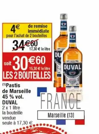 Cora x Carrefour Pastis de marseille 45% vol. DUVAL offre
