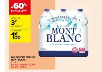 Carrefour Contact Eau minérale naturelle mont blanc offre