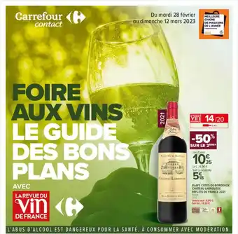 Carrefour Contact Blaye-côtes-de-bordeaux château labrousse reflets de france 2021 offre