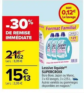 Carrefour Lessive liquide supercroix offre