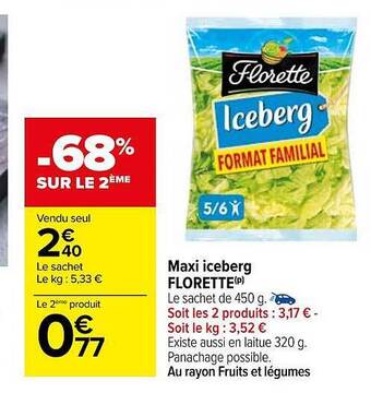 Carrefour Maxi iceberg florette offre