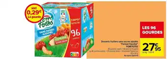 Carrefour Desserts fruitiers sans sucres ajoutés offre