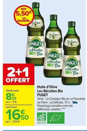 Carrefour Huile d'olive les récoltes bio puget offre