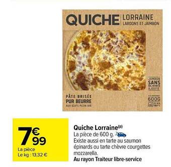 Carrefour Quiche lorraine offre